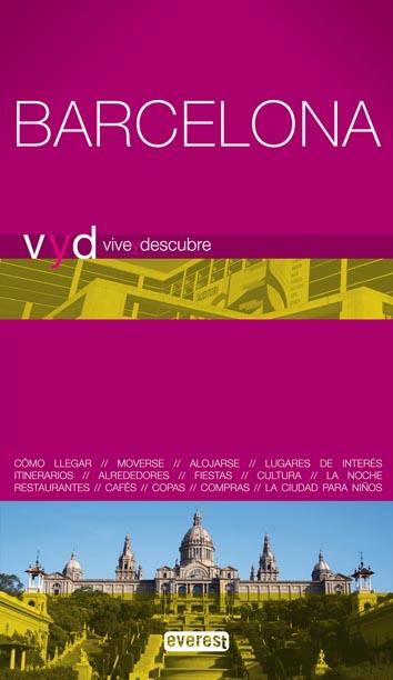 BARCELONA. GUIA VIVE Y DESCUBRE (2009) | 9788444130538 | AAVV