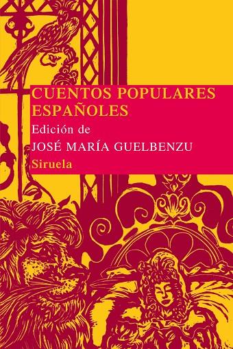 CUENTOS POPULARES ESPAÑOLES | 9788478440894 | GUELBENZU FERNANDEZ, JOSE MARIA (ED.)