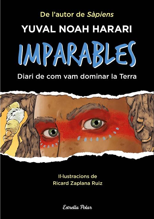 IMPARABLES (CAT) | 9788413893495 | NOAH HARARI, YUVAL / ZAPLANA RUIZ, RICARD