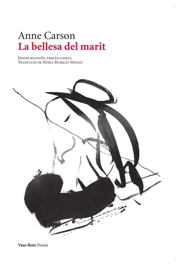 BELLESA DEL MARIT, LA (ED. BILINGUE) | 9788419693457 | CARSON, ANNE