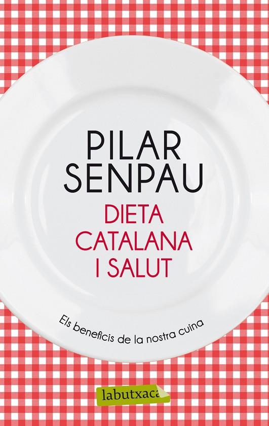 DIETA CATALANA I SALUT | 9788499306629 | SENPAU, PILAR