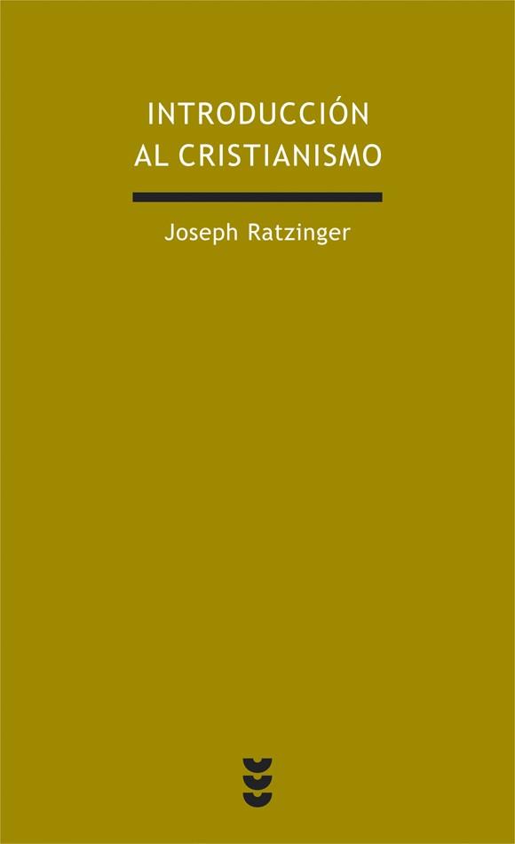 INTRODUCCION AL CRISTIANISMO | 9788430118274 | RATZINGER, JOSEPH