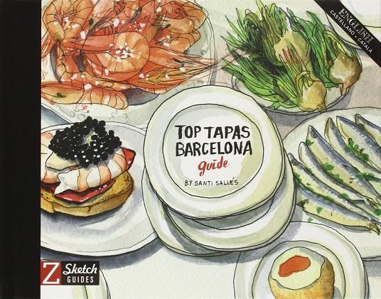 TOP TAPAS BARCELONA GUIDE | 9788494115073 | SALLES, SANTI