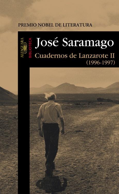 CUADERNOS DE LANZAROTE. VOLUMEN II | 9788420443058 | SARAMAGO, JOSE