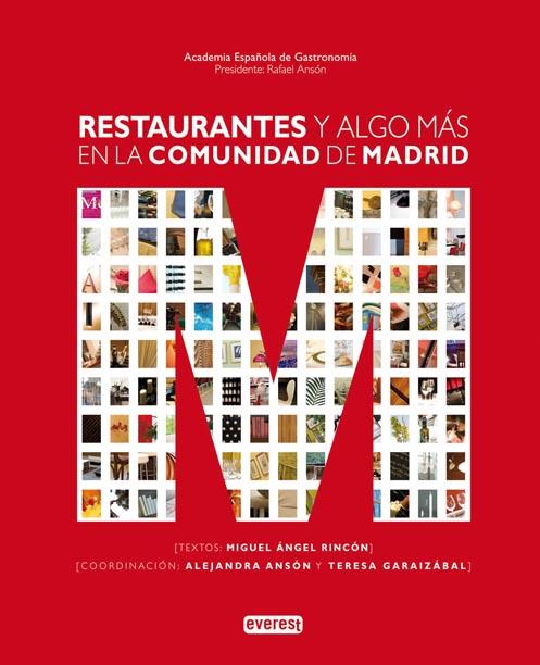 RESTAURANTES Y ALGO MAS EN LA COMUNIDAD DE MADRID | 9788424163891 | AAVV