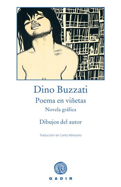 POEMA EN VIÑETAS : NOVELA GRAFICA | 9788493523725 | BUZZATI, DINO (1906-1972)