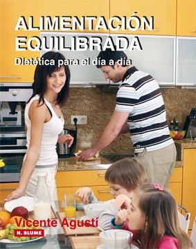 ALIMENTACION EQUILIBRADA | 9788496669109 | AGUSTI, VICENTE