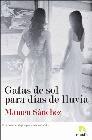 GAFAS DE SOL PARA DIAS DE LLUVIA | 9788493575885 | SANCHEZ, MAMEN (1971- )