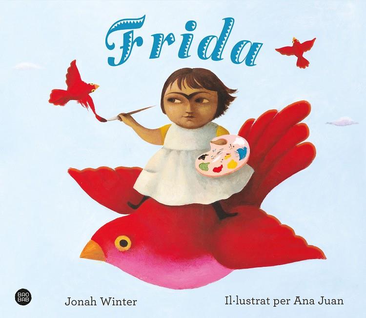 FRIDA (CAT) | 9788418135613 | WINTER, JONAH; JUAN, ANA