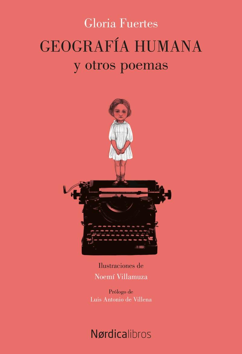 GEOGRAFIA HUMANA Y OTROS POEMAS | 9788416830527 | FUERTES, GLORIA