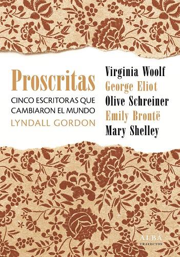 PROSCRITAS. CINCO MUJERES QUE CAMBIARON EL MUNDO | 9788490656464 | GORDON, LYNDALL