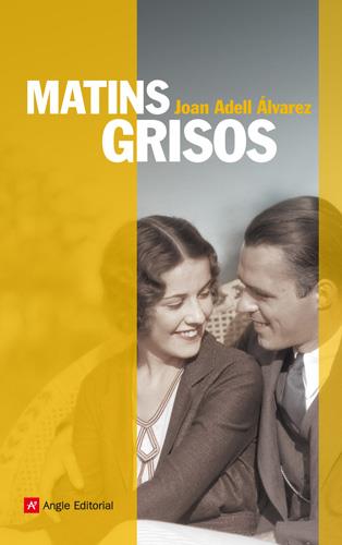 MATINS GRISOS | 9788415002291 | ADELL ALVAREZ, JOAN