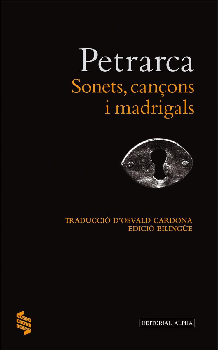 SONETS, CANÇONS I MADRIGALS | 9788498591972 | PETRARCA