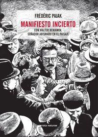 MANIFIESTO INCIERTO (VOL I) | 9788416544066 | PAJAK, FREDERIC