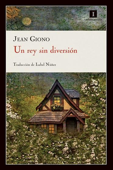 REY SIN DIVERSION, UN | 9788415130222 | GIONO, JEAN