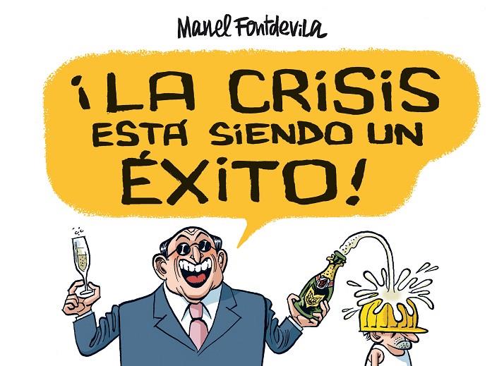 CRISIS ESTA SIENDO UN EXITO, LA | 9788415163138 | FONTDEVILA, MANEL