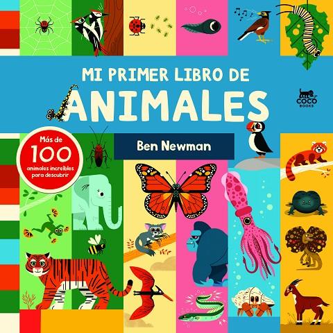 MI PRIMER LIBRO DE ANIMALES (CAST) | 9788412557176 | NEWMAN, BEN