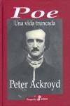 POE. UNA VIDA TRUNCADA | 9788435026994 | ACKROYD, PETER