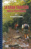 GRAN TRAVESIA POR EL PREPIRINEO, LA | 9788482162621 | MARTINEZ EMBID, LUIS ALBERTO - LLABRES, ROGER