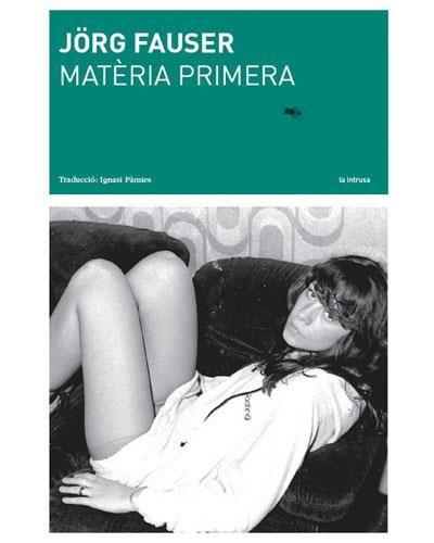 MATERIA PRIMERA | 9788494096440 | FAUSER, JÖRG