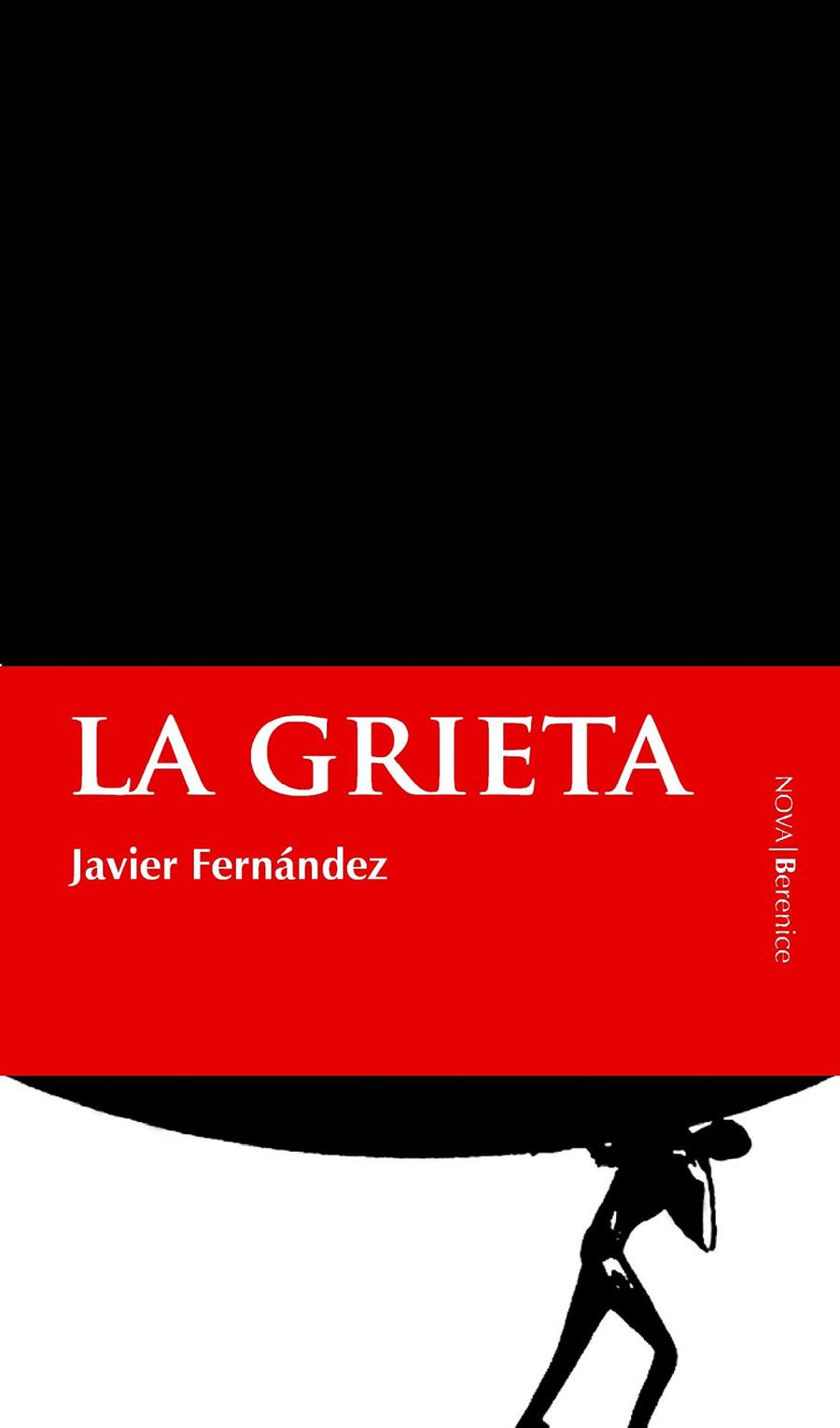 GRIETA, LA | 9788496756410 | FERNANDEZ, JAVIER