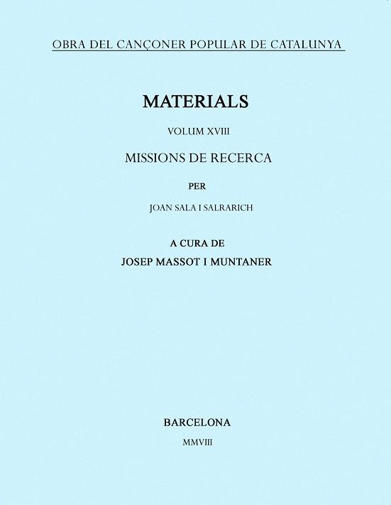 MATERIALS. VOLUM XVIII. | 9788498830705 | MASSOT I MUNTANER, JOSEP