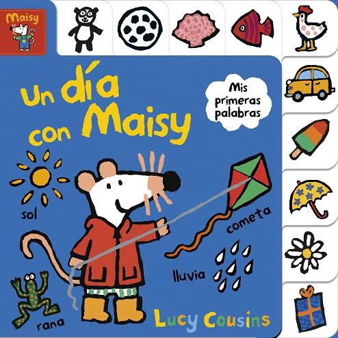 DIA CON MAISY, UN. MIS PRIMERAS PALABRAS | 9788448852160 | COUSINS, LUCY