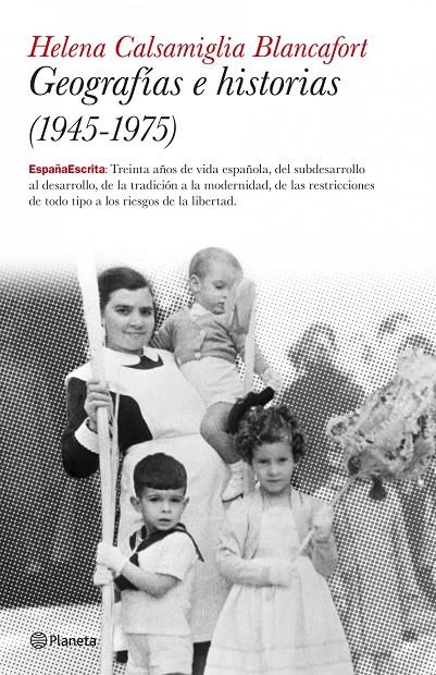 GEOGRAFIAS E HISTORIAS (1945-1975) | 9788408082125 | CALSAMIGLIA BLANCAFORT, HELENA