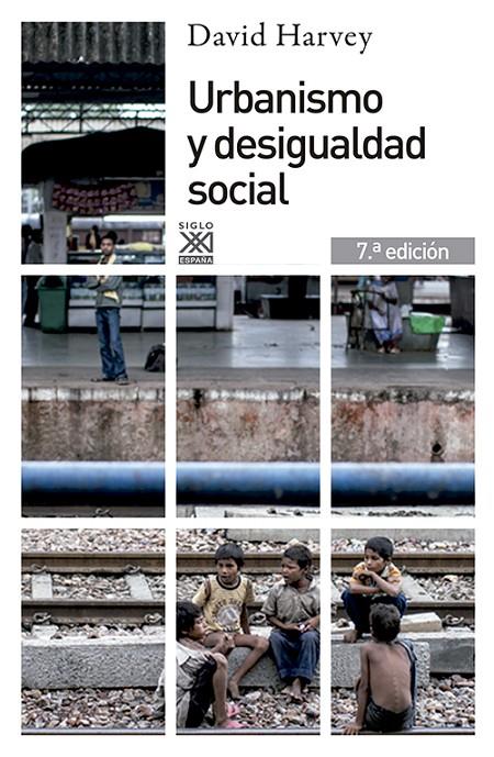 URBANISMO Y DESIGUALDAD SOCIAL | 9788432302527 | HARVEY, DAVID