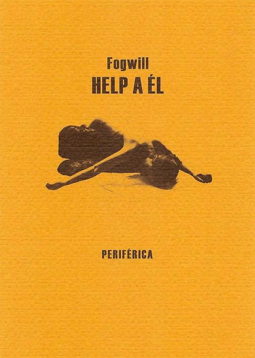 HELP A EL | 9788493549275 | FOGWILL