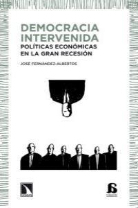 DEMOCRACIA INTERVENIDA | 9788483197059 | FERNANDEZ-ALBERTOS, JOSE