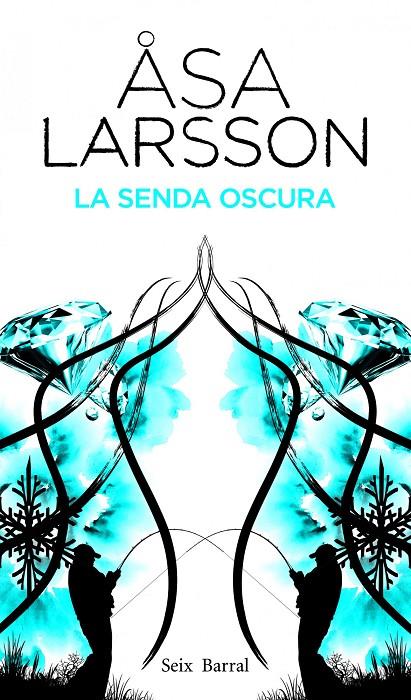 SENDA OSCURA, LA | 9788432228810 | LARSSON, ASA