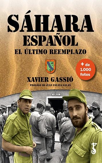 SAHARA ESPAÑOL : EL ULTIMO REEMPLAZO | 9788417241001 | GASSIO SERRA, XAVIER