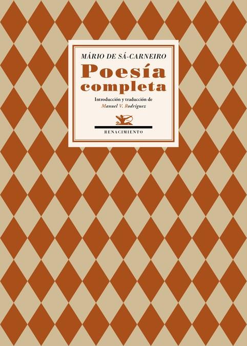 MARIO DE SA-CARNEIRO. POESIA COMPLETA | 9788416685998 | SA-CARNEIRO, MARIO