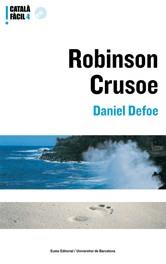 ROBINSON CRUSOE. CATALA FACIL 4 | 9788497660686 | DEFOE, DANIEL