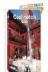 COOL HOTELS SPAIN | 9783832792305 | AAVV