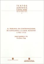 TRIBUNAL DE CONTRAFACCIONS DE CATALUNYA I LA SEVA ACTIVITAT | 9788439392873 | CAPDEFERRO I PLA, JOSEP; SERRA I PUIG, EVA