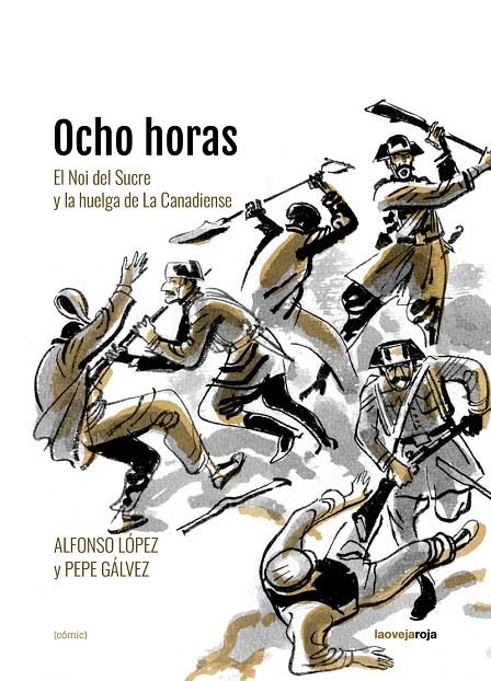 OCHO HORAS | 9788416227464 | LÓPEZ, ALFONSO / GÁLVEZ, PEPE