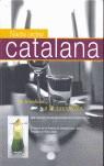 NUEVA COCINA CATALANA (2 ED): DE LA TRADICION A LA INNOVACIO | 9788460973454 | HUDOG, JOHN (TR.)