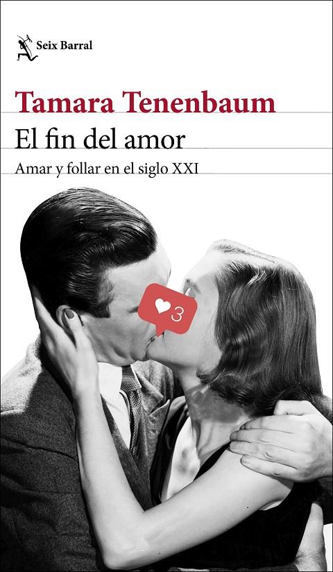 FIN DEL AMOR, EL  | 9788432237638 | TENENBAUM, TAMARA