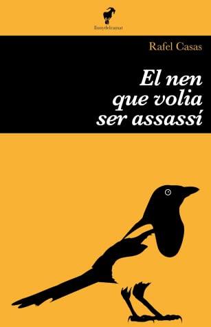 NEN QUE VOLIA SER ASSASSÍ, EL  | 9788412575200 | CASAS, RAFEL