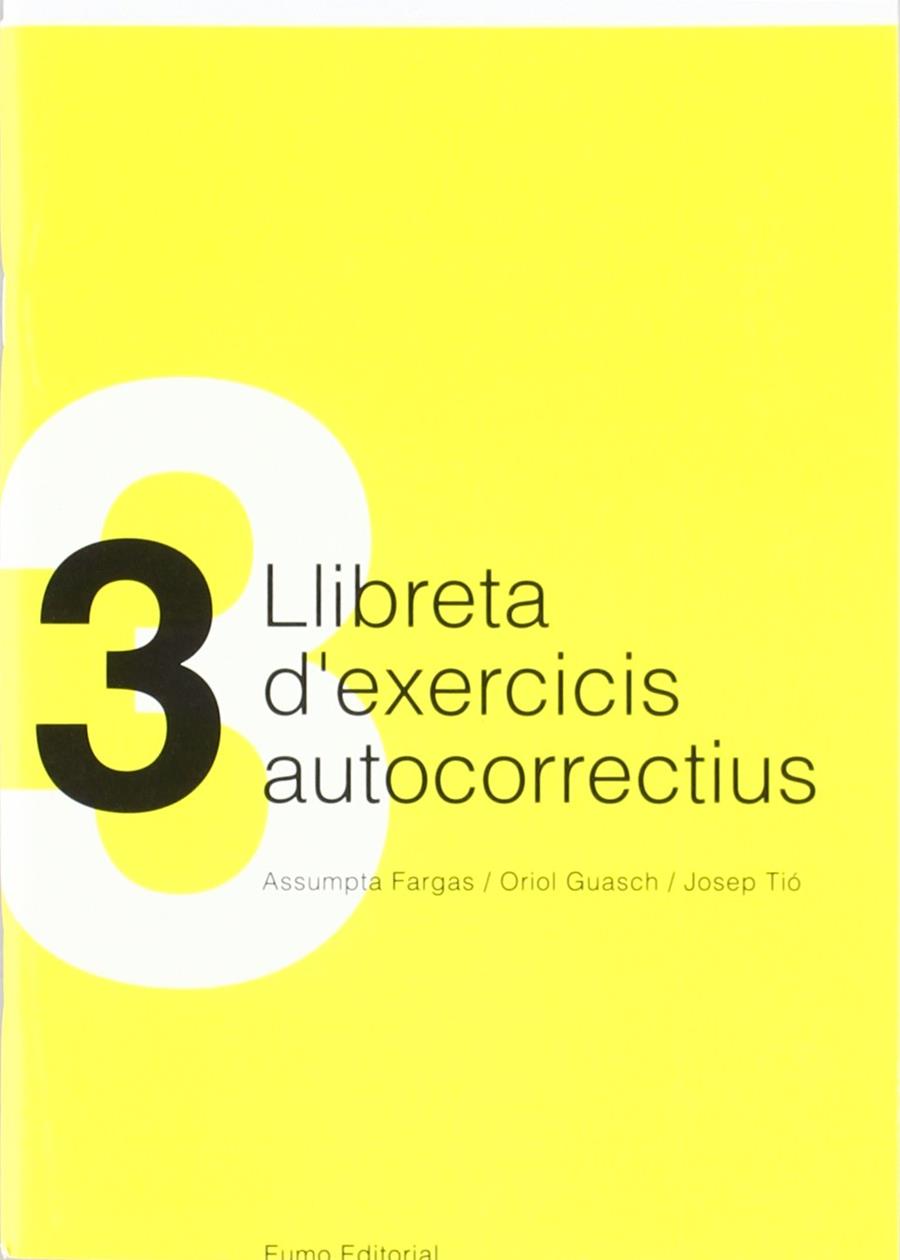 LLIBRETA 3 D'EXERCICIS AUTOCORRECTIUS | 9788430029778 | VARIOS