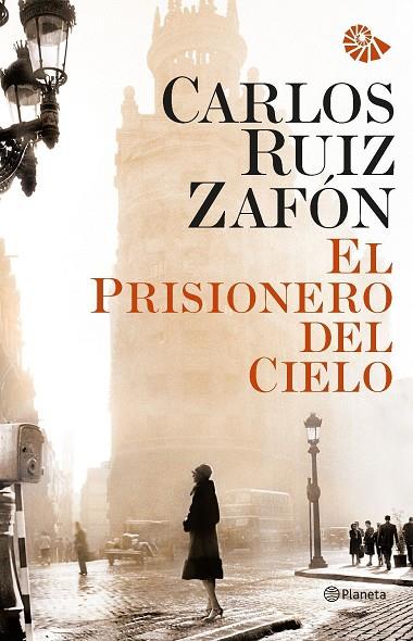 PRISIONERO DEL CIELO, EL | 9788408031215 | RUIZ ZAFON, CARLOS