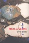 MANOLO VALDES (1981-2006) | 9788480262927 | VALDES, MANOLO (1942- )