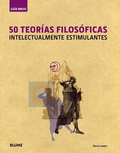 50 TEORIAS FILOSOFICAS INTELECTUALMENTE ESTIMULANTES | 9788498014402 | LOEWER, BARRY