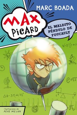 MAX PICARD. EL MALDITO PENDULO DE FOUCAULT | 9788424649951 | BOADA, MARC - MEJAN, PERE