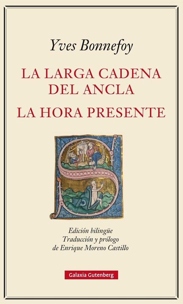 LARGA CADENA DEL ANCLA, LA ; LA HORA PRESENTE | 9788416734153 | BONNEFOY, YVES