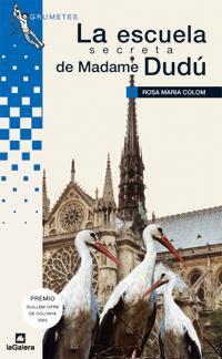 ESCUELA SECRETA DE MADAME DUDU | 9788424631727 | COLOM, ROSA MARIA