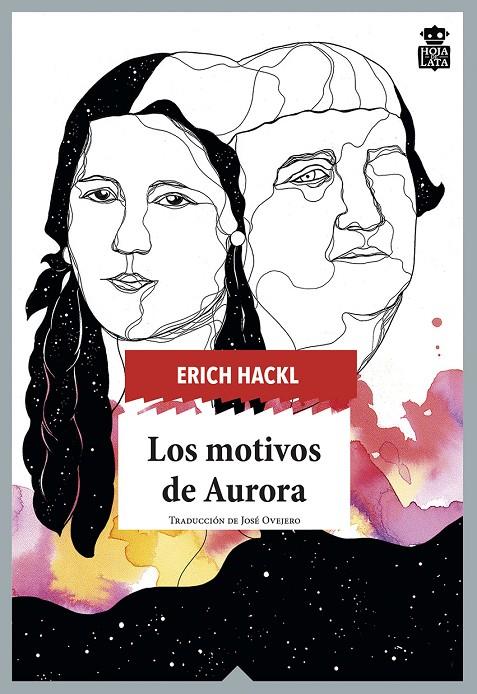 MOTIVOS DE AURORA, LOS | 9788416537587 | HACKL, ERICH