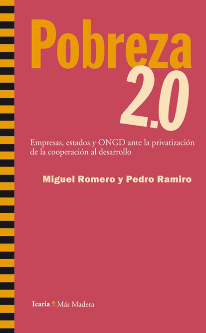 POBREZA 2.0 | 9788498884258 | ROMERO, MIGUEL; RAMIRO, PEDRO